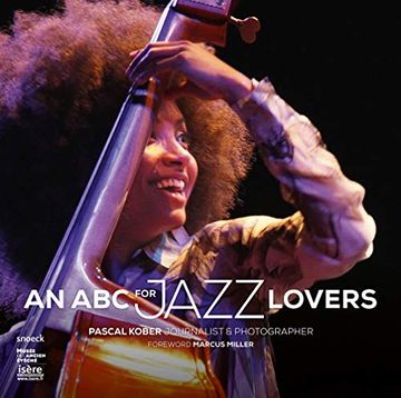 portada An abc for Jazz Lovers: Pascal Kober, Journalist & Photographer (en Inglés)