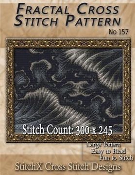 portada Fractal Cross Stitch Pattern No. 157 (en Inglés)