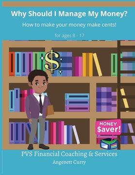 portada Why Should I Manage My Money? (en Inglés)