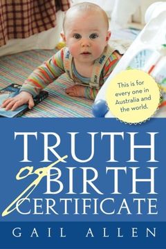 portada Truth of Birth Certificate (en Inglés)