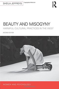 portada Beauty and Misogyny: Harmful cultural practices in the West (Women and Psychology)
