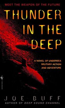 portada Thunder in the Deep: A Novel of Undersea Military Action and Adventure (Jeffrey Fuller) (en Inglés)
