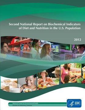 portada Second National Report on Biochemical Indicators of Diet and Nutrition in the U.S. Population: 2012 (en Inglés)