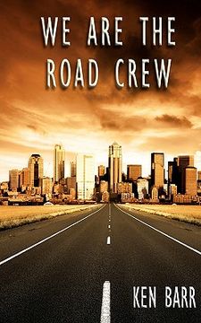 portada we are the road crew (in English)