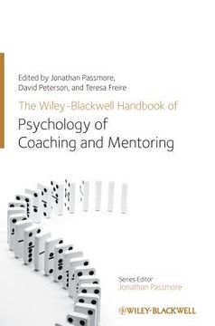 portada the wiley-blackwell handbook of the psychology of coaching and mentoring (en Inglés)