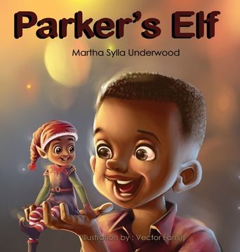 portada Parker's Elf: A book about managing emotions for boys (en Inglés)