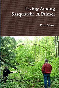 portada Living Among Sasquatch: A Primer (en Inglés)