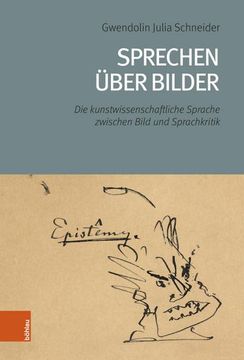 portada Sprechen Uber Bilder: Die Kunstwissenschaftliche Sprache Zwischen Bild Und Sprachkritik (in German)
