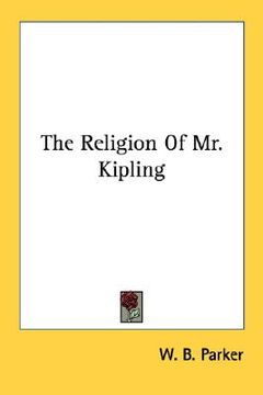 portada the religion of mr. kipling (in English)