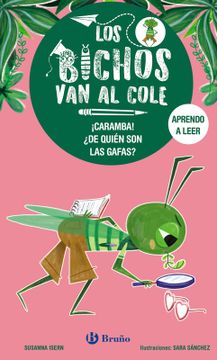 portada Los Bichos van al Cole, 3: Caramba! De Quien son las Gafas? (in Spanish)