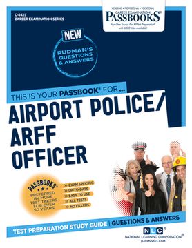 portada Airport Police/Arff Officer (C-4425): Passbooks Study Guide Volume 4425