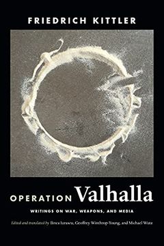 portada Operation Valhalla: Writings on War, Weapons, and Media (a Cultural Politics Book) (en Inglés)