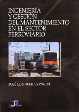 portada Ingeniería y Gestión del Mantenimiento en el Sector Ferroviario (in Spanish)