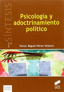 portada Psicologia y Adoctrinamiento Politico