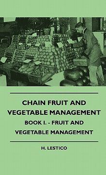 portada chain fruit and vegetable management - book i. - fruit and vchain fruit and vegetable management - book i. - fruit and vegetable management egetable m