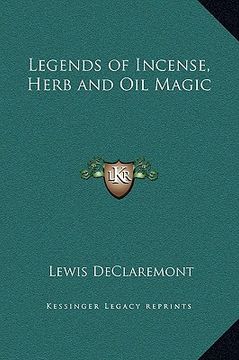portada legends of incense, herb and oil magic
