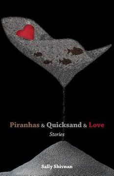 portada Piranhas & Quicksand & Love (in English)