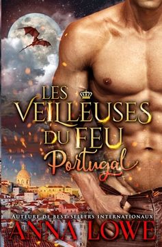 portada Les Veilleuses du feu: Portugal (in French)