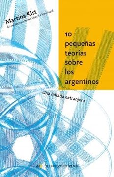 portada 10 Pequeñas Teorias Sobre los Argentinos (in Spanish)