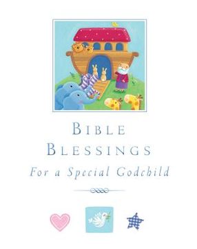 portada bible blessings: for a special godchild (en Inglés)