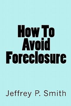portada how to avoid foreclosure