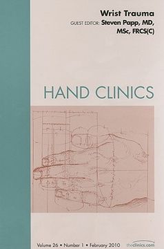 portada Wrist Trauma, an Issue of Hand Clinics: Volume 26-1