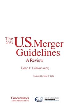 portada The 2023 U.S. Merger Guidelines: A Review (in English)
