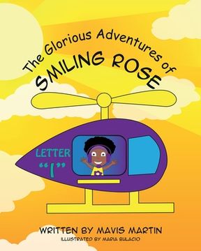 portada The Glorious Adventures of Smiling Rose Letter "I"