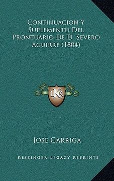 portada continuacion y suplemento del prontuario de d. severo aguirre (1804)