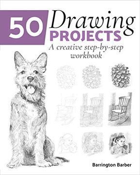 portada 50 Drawing Projects: A Creative Step-By-Step Workbook (in English)