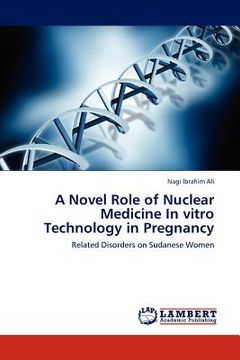 portada a novel role of nuclear medicine in vitro technology in pregnancy (en Inglés)