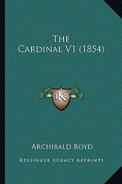 portada the cardinal v1 (1854) (in English)