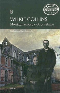 Monkton el Loco y Otros Relatos