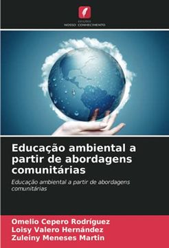 portada Educação Ambiental a Partir de Abordagens Comunitárias: Educação Ambiental a Partir de Abordagens Comunitárias (in Portuguese)