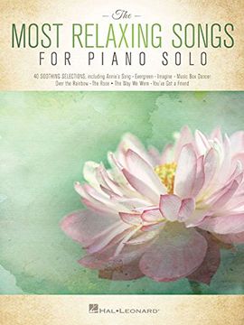 portada The Most Relaxing Songs. For Piano Solo: Noten für Klavier