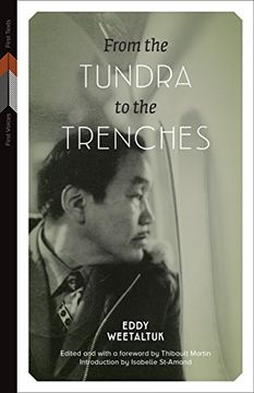 portada From the Tundra to the Trenches (First Voices, First Texts) (en Inglés)