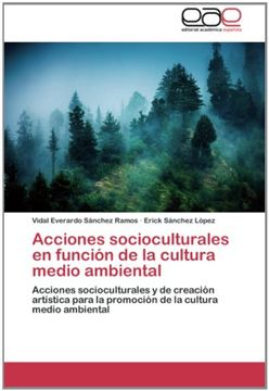portada Acciones socioculturales en función de la cultura medio ambiental: Acciones socioculturales y de creación artística para la promoción de la cultura medio ambiental