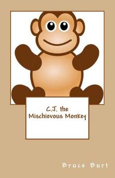 portada C.J. the Mischievous Monkey (in English)