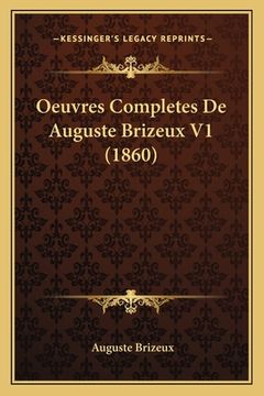 portada Oeuvres Completes De Auguste Brizeux V1 (1860) (in French)
