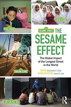 portada The Sesame Effect: The Global Impact of the Longest Street in the World (en Inglés)