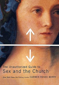 portada the unauthorized guide to sex and church (en Inglés)