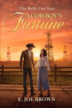portada A Cowboy's Fortune (2) (Kelly can Saga) (en Inglés)