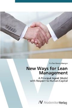 portada New Ways for Lean Management: A Principal Agent Model  with Respect to Human Capital