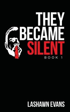 portada They Became Silent: Book 1