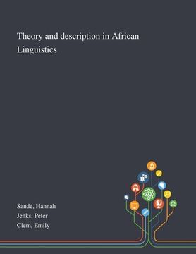 portada Theory and Description in African Linguistics (en Inglés)