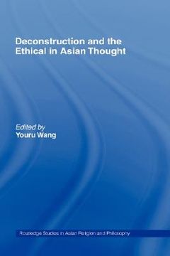 portada deconstruction and the ethical in asian thought (en Inglés)