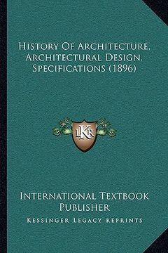 portada history of architecture, architectural design, specifications (1896)