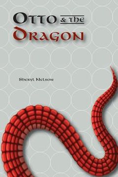 portada Otto and the Dragon (en Inglés)
