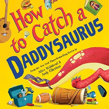 portada How to Catch a Daddysaurus (en Inglés)