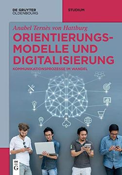 portada Orientierungsmodelle und Digitalisierung: Kommunikationsprozesse im Wandel (in German)
